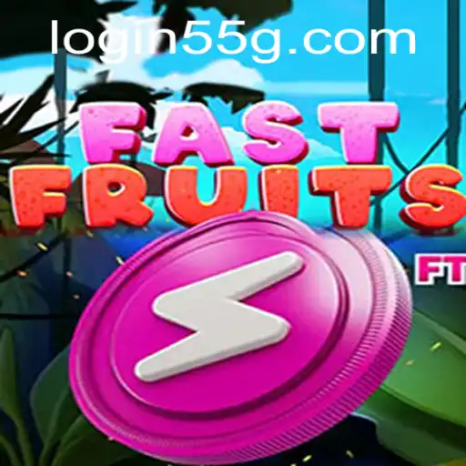 Exploring the Dynamic World of FastFruits: The Game Revolutionized by the 55G Buzz