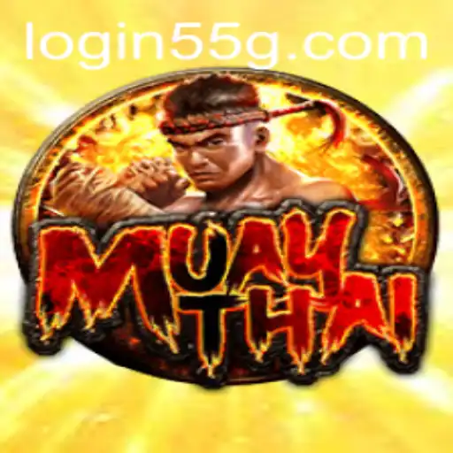 Exploring MuayThai 55G: A Comprehensive Guide to the Game