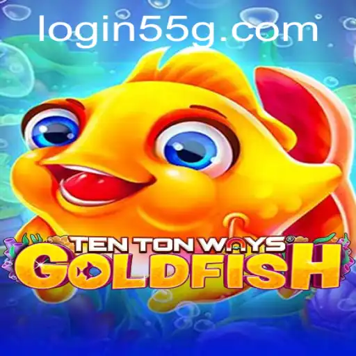 Unveiling the Excitement of TenTonWaysGoldfish: A Gaming Sensation Paired with the Power of 55G
