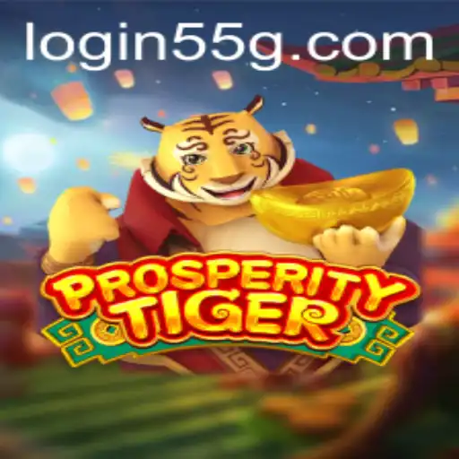 Discover the Thrilling World of ProsperityTiger: Embrace the 55G Challenge